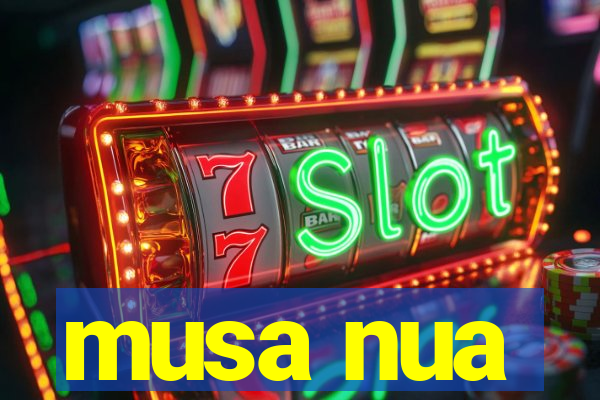 musa nua